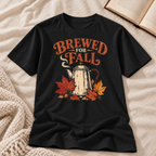 Brewed for Fall T-shirt