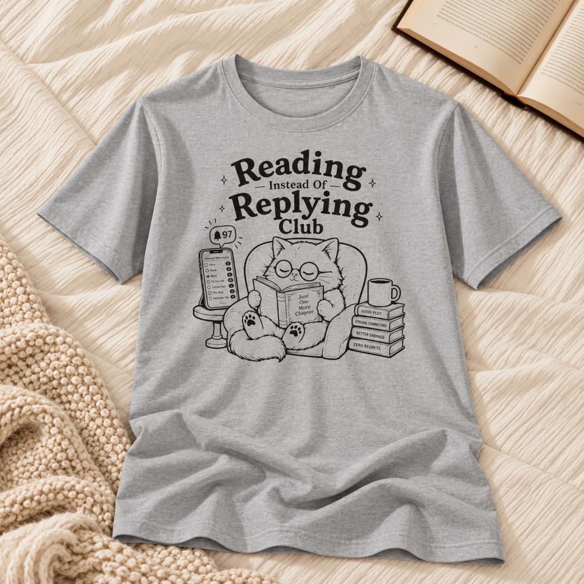 Reading Instead of Replying T-Shirt
