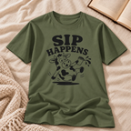 Sip Happens T-Shirt