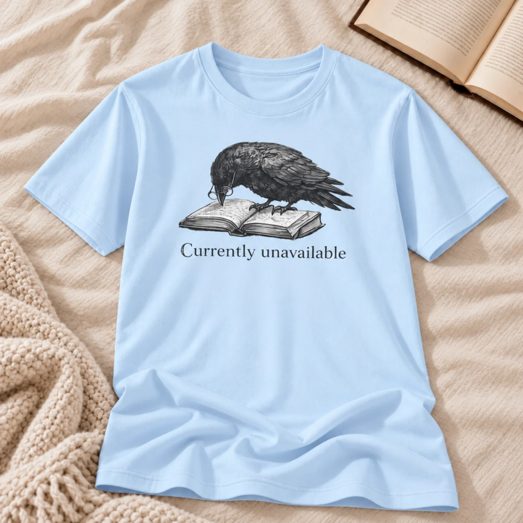 Currently Unavailable T-Shirt