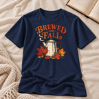 Brewed for Fall T-shirt
