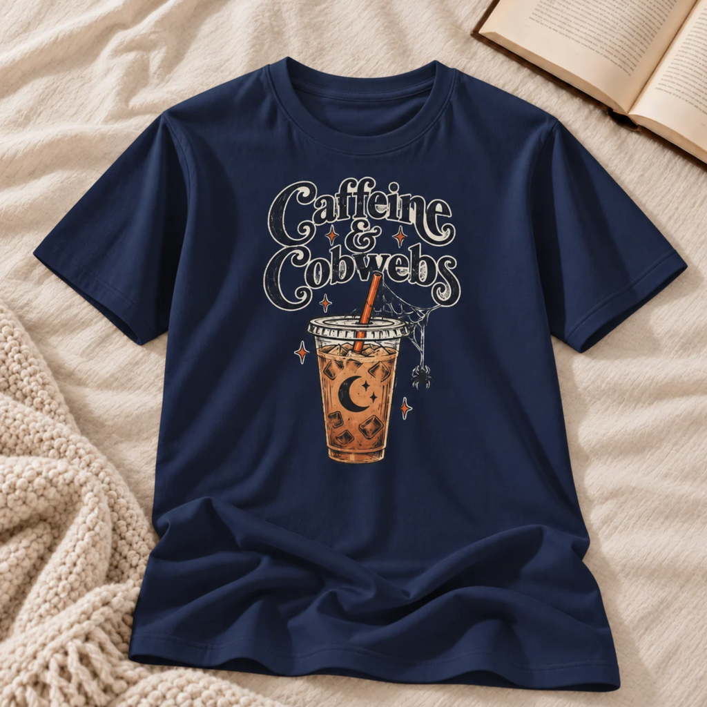 Caffeine & Cobwebs T-shirt