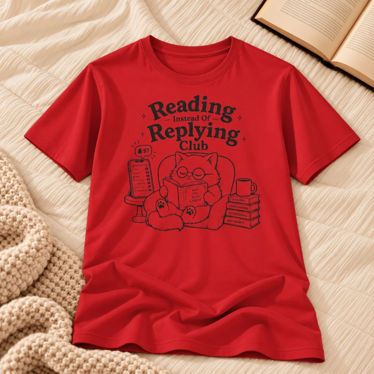 Reading Instead of Replying T-Shirt