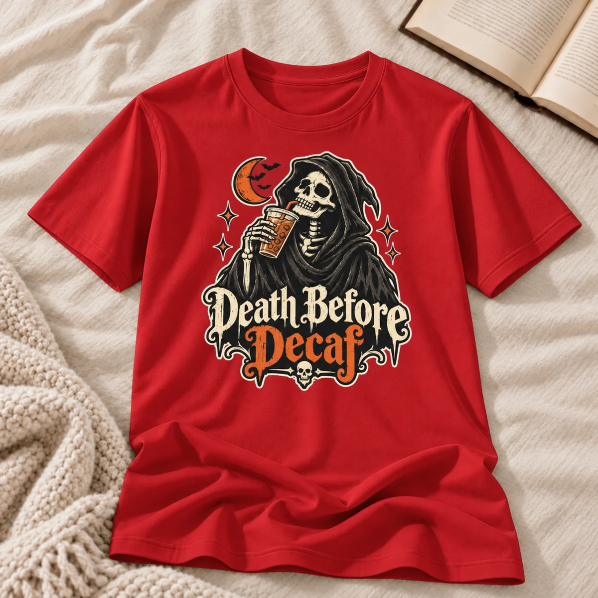 Death Before Decaf T-shirt
