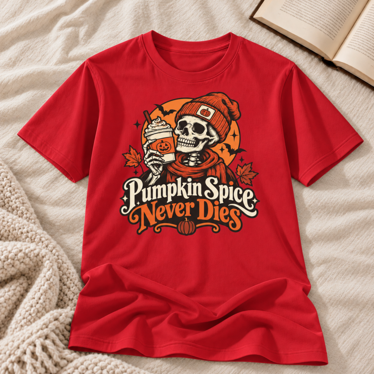 Pumpkin Spice Never Dies T-shirt